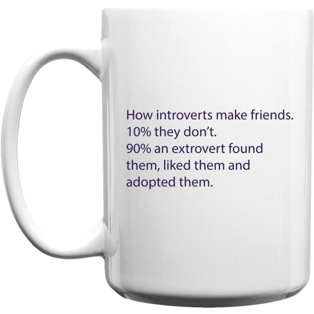 How introverts make friends, mug